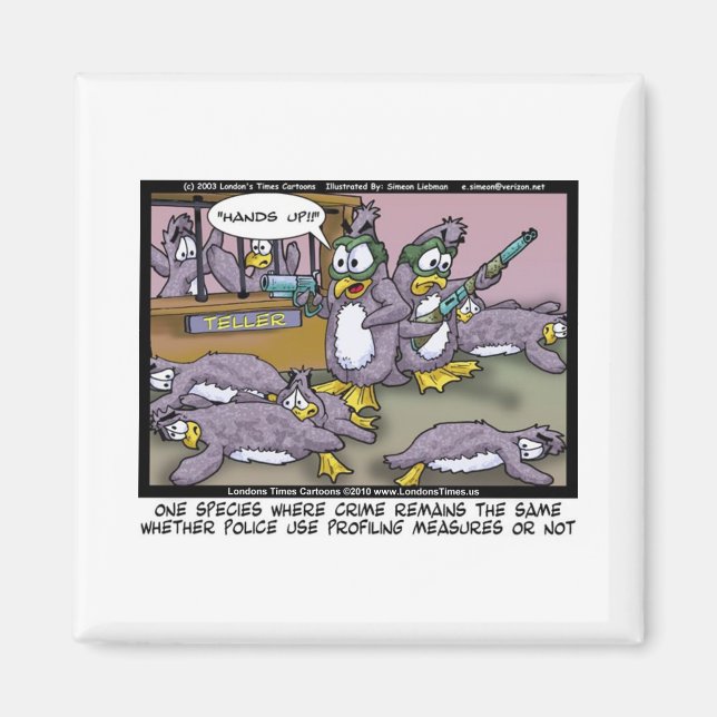Penguin Profiling Funny Gifts Tees & Collectibles Magnet (Front)