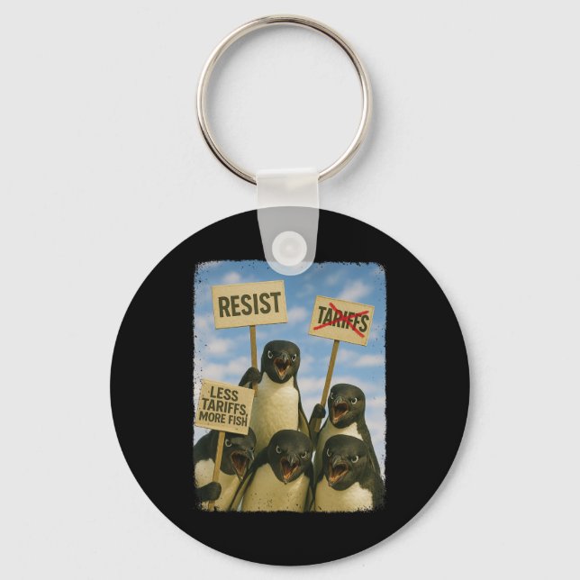 Penguin Protest Against Tarrifs March Activism Fun Keychain (Front)