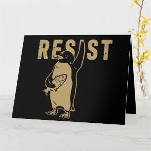 Penguin Resist Penguins Protest Against Tariffs Card