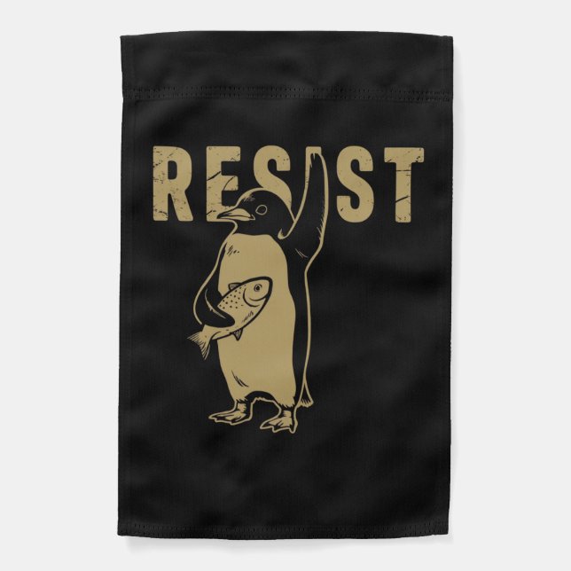 Penguin Resist Penguins Protest Against Tariffs Garden Flag (Front)