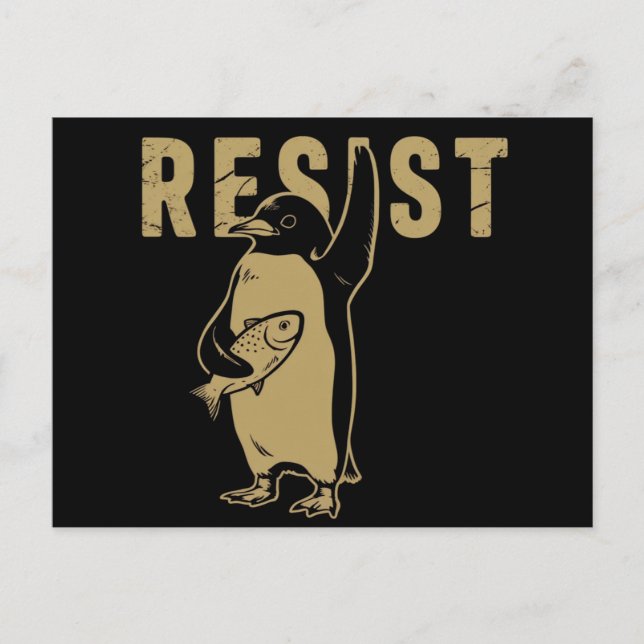 Penguin Resist Penguins Protest Against Tariffs Postcard (Front)