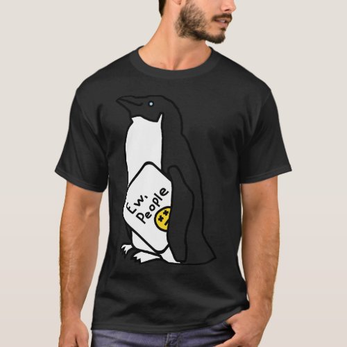 Penguin Says Ew People T_Shirt