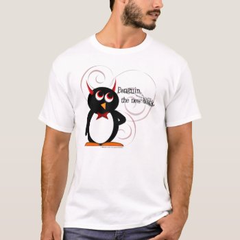 Penguin  The New Black T-shirt by audrart at Zazzle