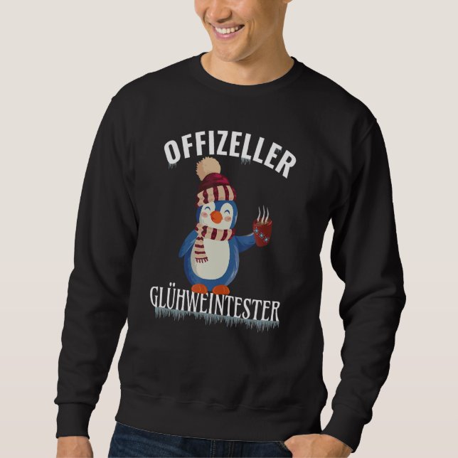 Penguin With Hat Official Mulled Wine Tester Winte Sweatshirt (Front)