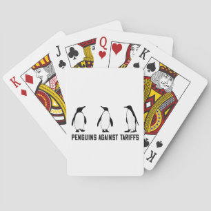 Penguins Against Tariffs Anti Trump Taxesx Politcs Poker Cards