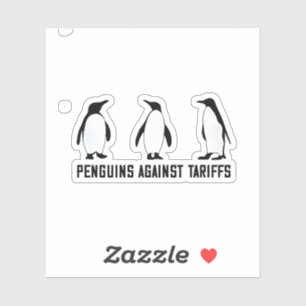 Penguins Against Tariffs Anti Trump Taxesx Politcs Sticker