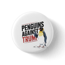 Penguins Against Trump Anti Trump USA  Button