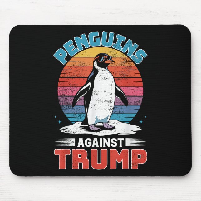 Penguins Against Trump Penguin Flippers Up Anti Tr Mouse Pad (Front)