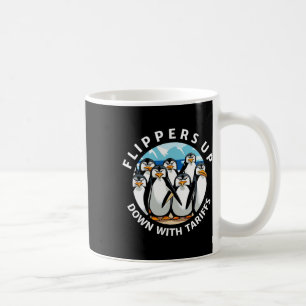 Penguins Flippers Up Protest Against Trump Tariffs Coffee Mug
