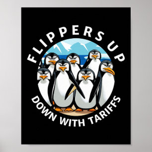 Penguins Flippers Up Protest Against Trump Tariffs Poster