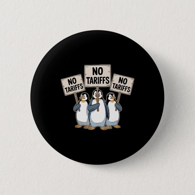 Penguins Protest Against Trump Tariffs Funny Pengu Button (Front)