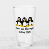 Penguins steal my sanity glass (Front)