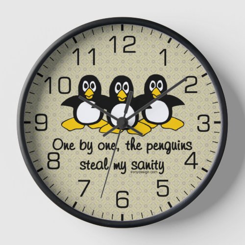 Penguins steal my sanity wall clock