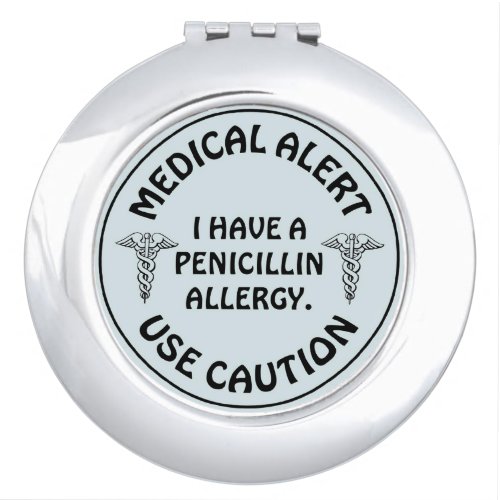 PENICILLIN ALLERGY COMPACT MIRROR