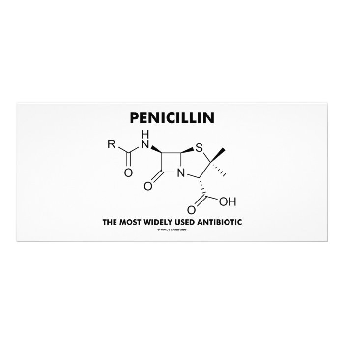 Penicillin Most Widely Used Antibiotic (Chemistry) Customized Rack Card