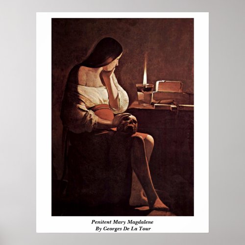 Penitent Mary Magdalene By Georges De La Tour Poster