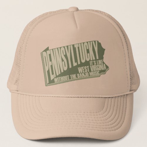 Pennsyltucky Trucker Hat