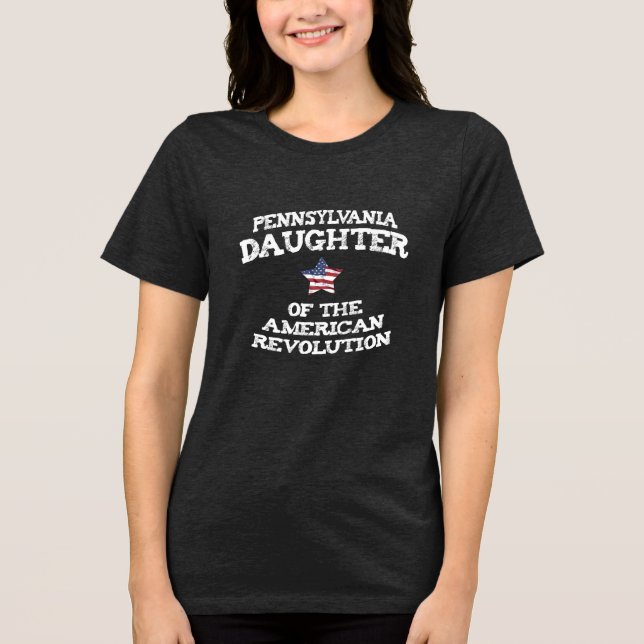Pennsylvania Daughter of the American Revolution  Tri-Blend Shirt (Front)