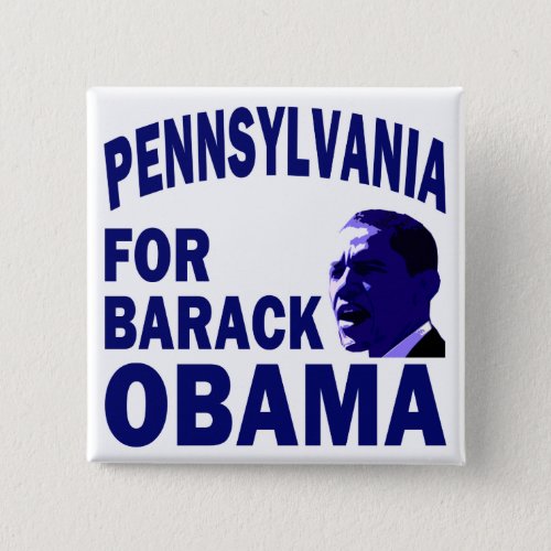 Pennsylvania for Barack Obama T_Shirt Pinback Button