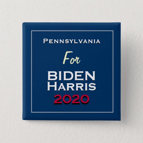 Pennsylvania for BIDEN HARRIS 2020 Square Button