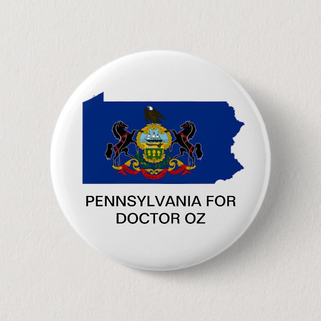 PENNSYLVANIA for Doctor OZ Senate Button (Front)