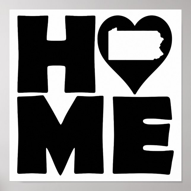 Pennsylvania Home Heart State Poster Sign (Front)