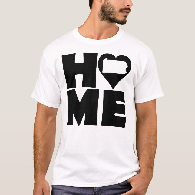 Pennsylvania Home Heart State Tees T-Shirt (Front)