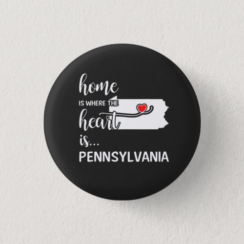 Pennsylvania home is where the heart is button