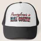 Pennsylvania Is MAGA Country Trump Trucker Hat