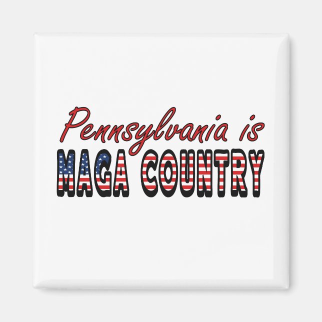 Pennsylvania Is MAGA Country Trump Trucker Hat Magnet (Front)