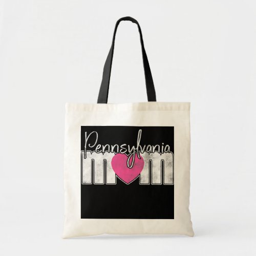 Pennsylvania Mothers Day Gift Mom Wife Mommy Tote Bag