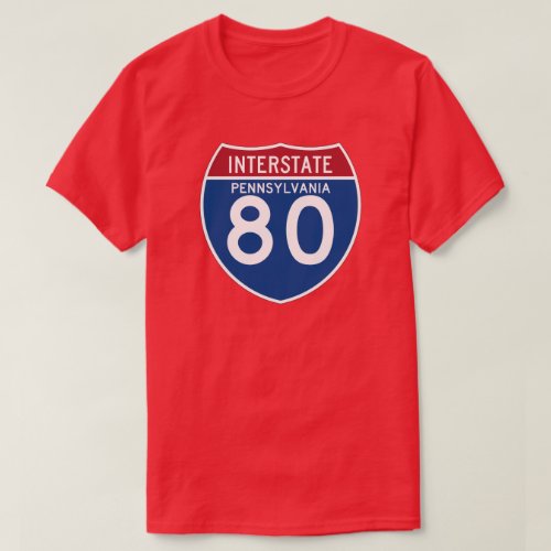 Pennsylvania PA I_80 Interstate Highway Shield _ T_Shirt