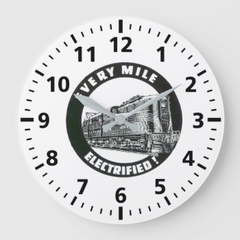 Pennsylvania Railroad  Every Mile Electrified    Large Clock by stanrail at Zazzle