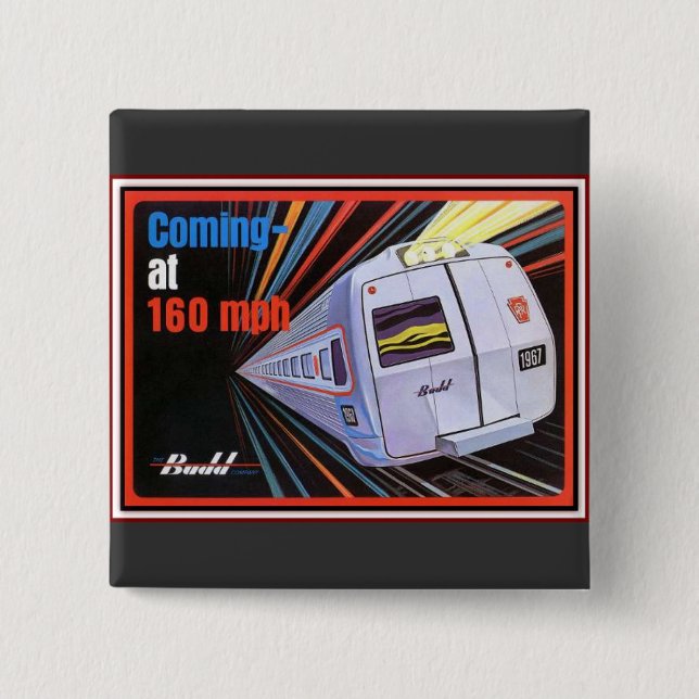 Pennsylvania Railroad Metroliner 1967 Button (Front)