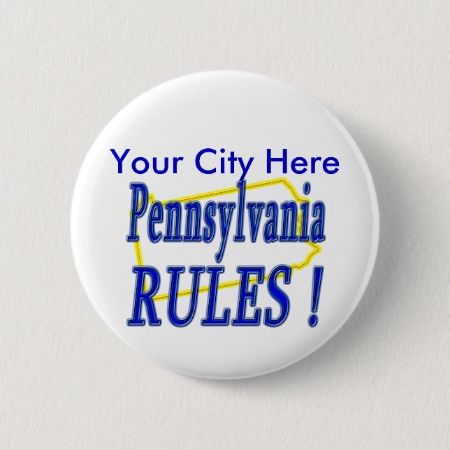 Pennsylvania Rules ! Button (Front)