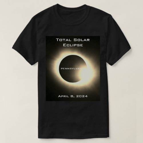 PENNSYLVANIA Total solar eclipse April 8 2024 T_Shirt