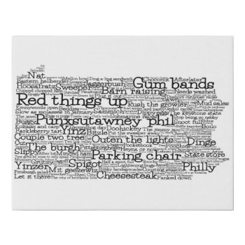 Pennsylvania Usa Slang Word Art Map Faux Canvas Pr by LifeOfRileyDesign at Zazzle