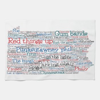 Pennsylvania Usa Slang Word Art Map Kitchen Towel by LifeOfRileyDesign at Zazzle
