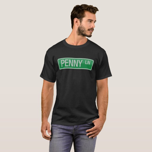 Penny Lane road sign T-Shirt (Front Full)