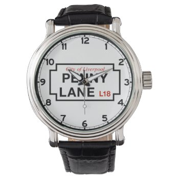 Penny Lane  Street Sign  Liverpool  Uk Watch by worldofsigns at Zazzle