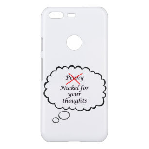 Penny/Nickel for your thoughts Phone Case