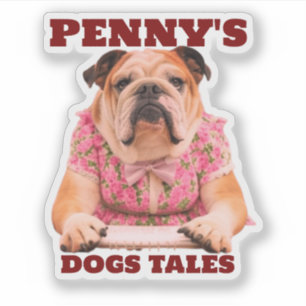 PENNY'S DOG TALES STICKER