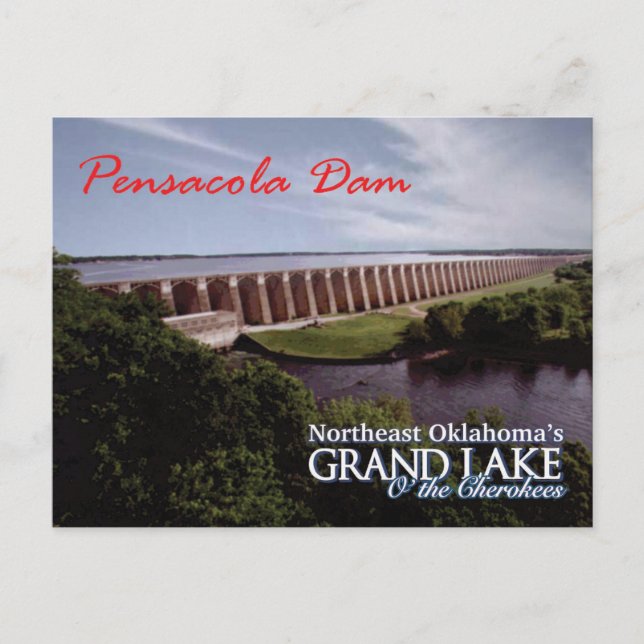 Pensacola Dam...Grand Lake OK  post card v2 (Front)