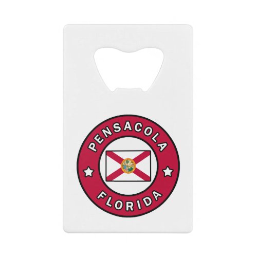 Pensacola Florida Credit Card Bottle Opener