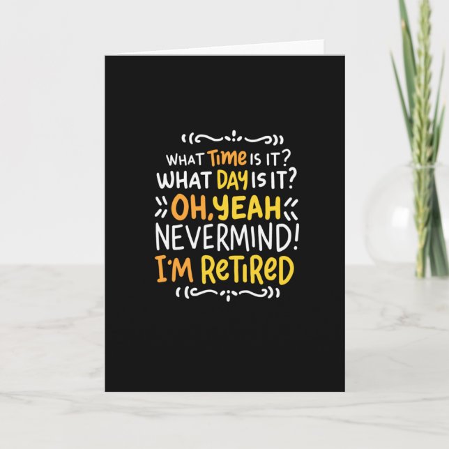 Pension - What Time Is It? Oh I'm Retired Card (Front)