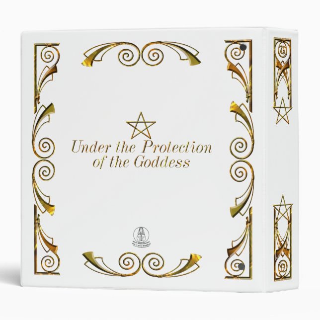 Pentacle,Under the Protection of the Goddess White Binder (Back/Spine)