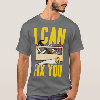pentry I Can Fix You T-Shirt