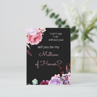 Peonies Be My Matron of Honor Proposal Note Card