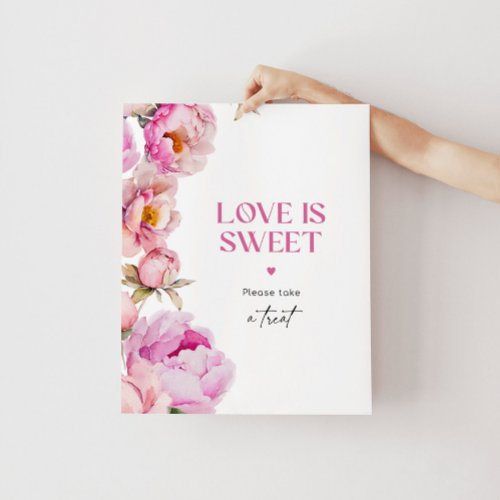 Peony bright pink Love is sweet take a treat Poster