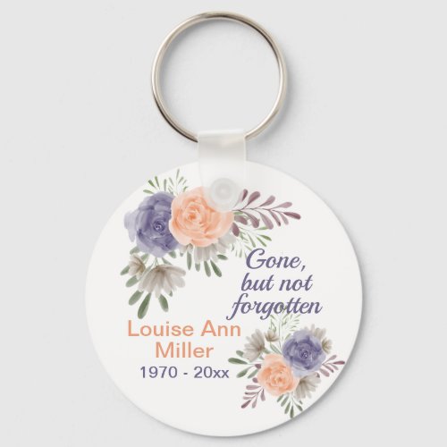  Peony Memorial Gone But Not Forgotten  Keychain